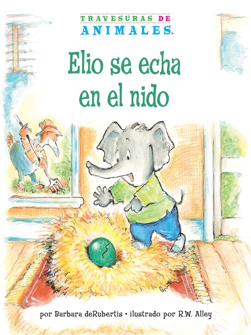 Cover image for Elio se echa en el nido (Eddie Elephant's Exciting Egg-Sitting)